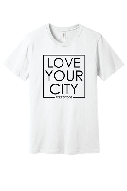 Love Your City- Fort Dodge